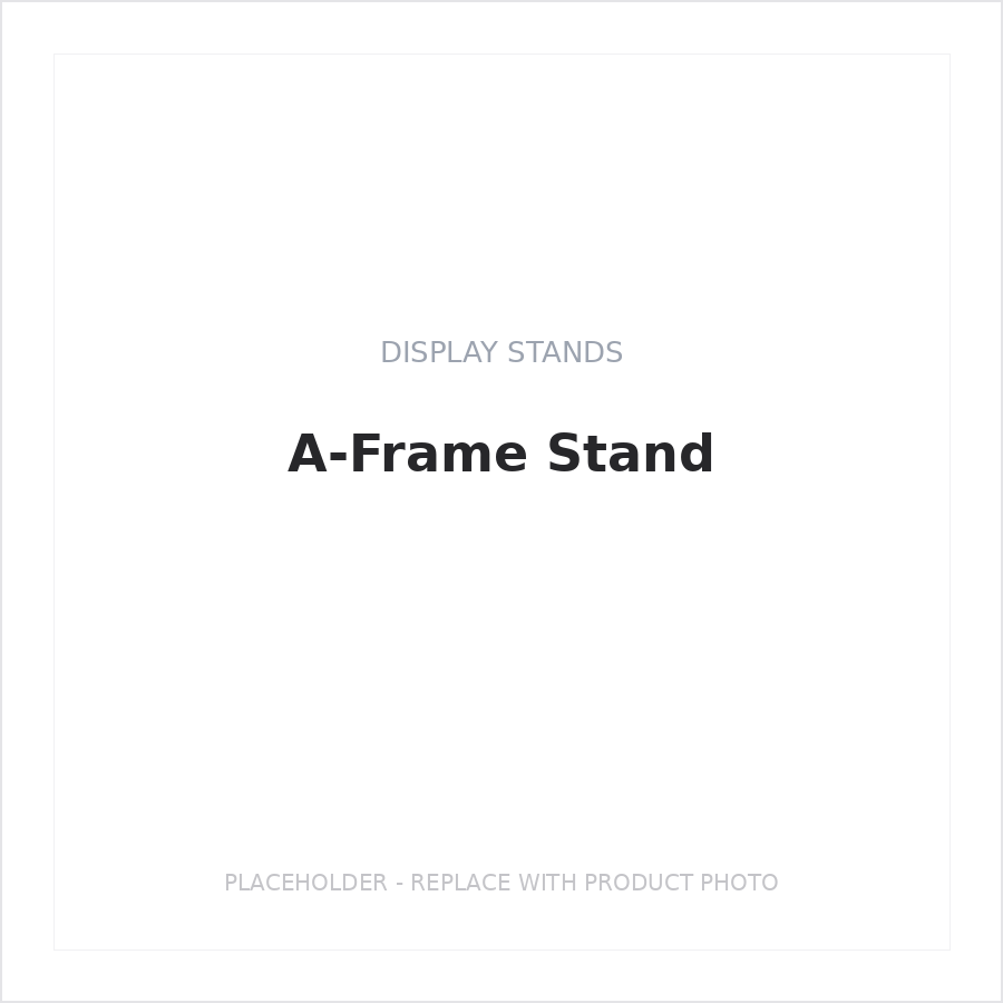 A-Frame Stand