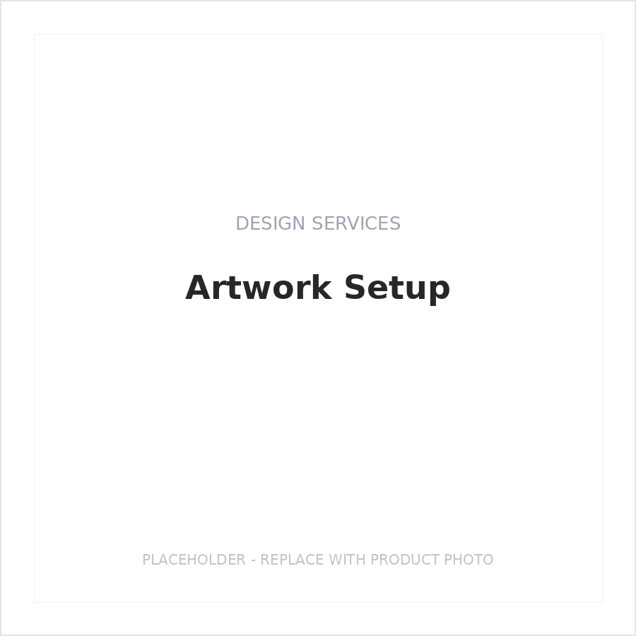 Artwork Setup