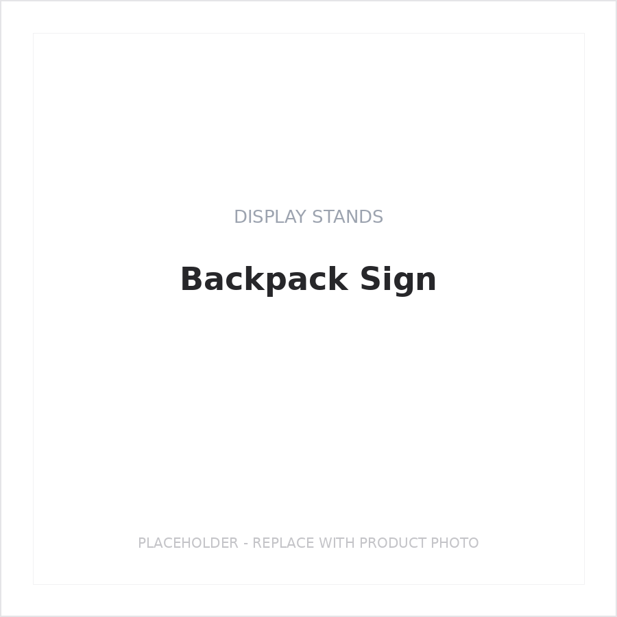 Backpack Sign