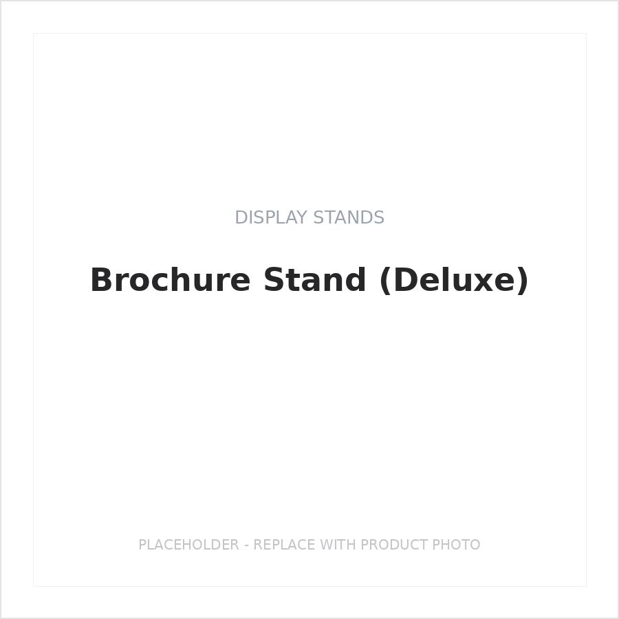 Brochure Stand (Deluxe)