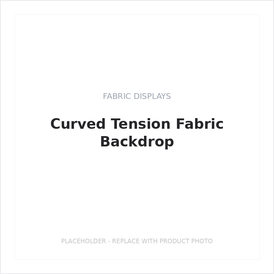 Curved Tension Fabric Backdrop