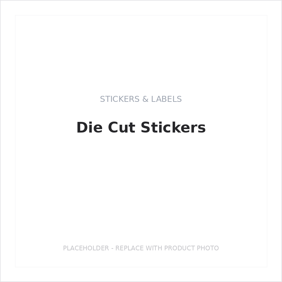 Die Cut Stickers