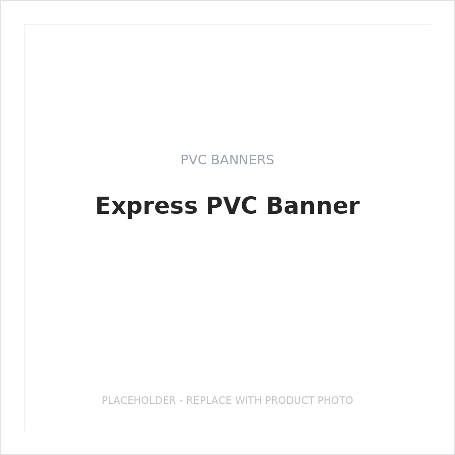 Express PVC Banner