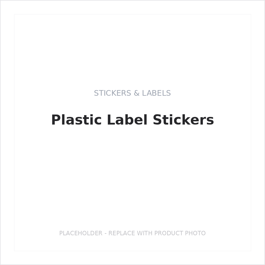 Plastic Label Stickers